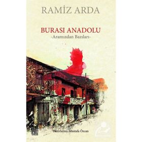 Burası Anadolu - Ramiz Arda