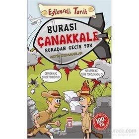 Burası Çanakkale Buradan Geçiş Yok - Metin Özdamarlar