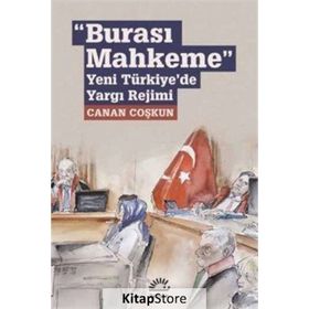 Burası Mahkeme / Canan Coşkun