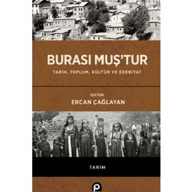 Burası Muş'tur - Ercan Çağlayan
