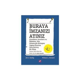Buraya İmzanızı Atınız - Jill C. Dardig - William L. Heward