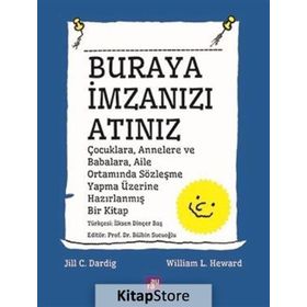 Buraya İmzanızı Atınız - Jill C. Dardig