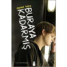 Buraya Kadarmış - Daniel Höra