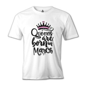 Burç Queens Born in March 1 Beyaz Erkek T-Shirt