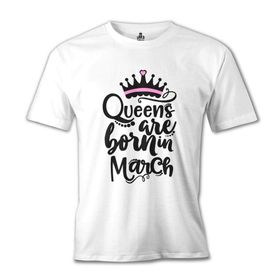 Burç Queens Born in March 1 Beyaz Erkek T-Shirt