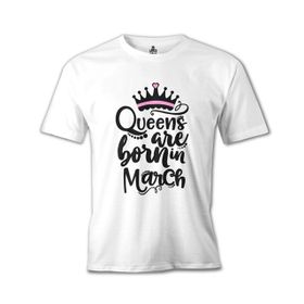 Burç Queens Born in March 1 Beyaz Erkek T-Shirt