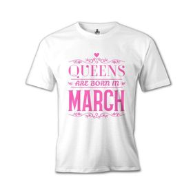 Burç Queens Born in March 2 Beyaz Erkek T-Shirt