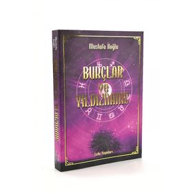 Burçlar ve Yıldızname - Mustafa İloğlu