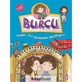 Burcu - Neden Söz Dinlemem Gerekiyor? - Nurşen Şirin