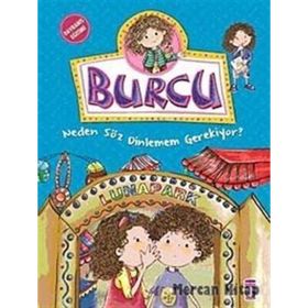 Burcu - Neden Söz Dinlemem Gerekiyor? - Nurşen Şirin