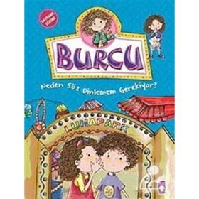 Burcu - Neden Söz Dinlemem Gerekiyor? - Nurşen Şirin