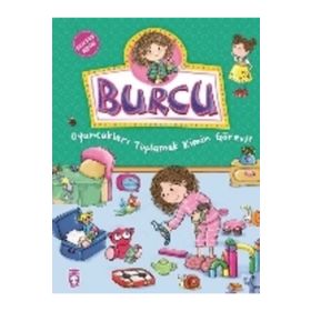BURCU - OYUNCAKLARI TOPLAMAK KIMIN GÖREVİ? - KOLEKTIF
