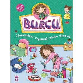 Burcu - Oyuncakları Toplamak Kimin Görevi? - Nurşen Şirin