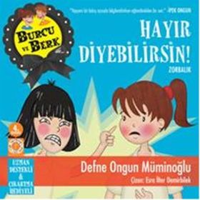 BURCU VE BERK ILE HAYIR DIYEBILIRSIN! ZORBALIK - DEFNE ONGUN MÜMINOĞLU