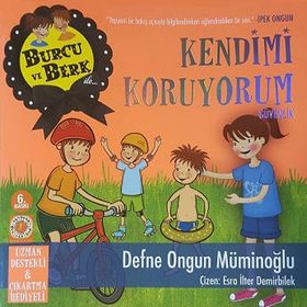 BURCU VE BERK ILE KENDIMI KORUYORUM - DEFNE ONGUN MÜMINOĞLU