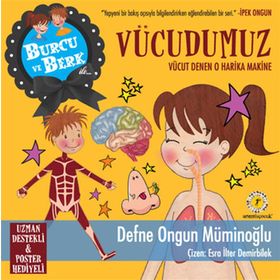 BURCU VE BERK ILE VÜCUDUMUZ - DEFNE ONGUN MÜMINOĞLU