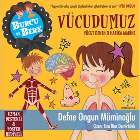 BURCU VE BERK ILE VÜCUDUMUZ - DEFNE ONGUN MÜMINOĞLU