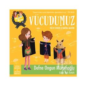 BURCU VE BERK ILE VÜCUDUMUZ - DEFNE ONGUN MÜMINOĞLU
