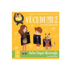 BURCU VE BERK ILE VÜCUDUMUZ - DEFNE ONGUN MÜMINOĞLU