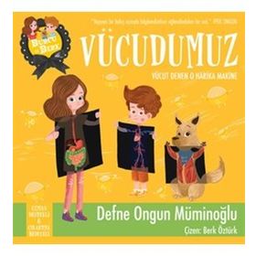 BURCU VE BERK ILE VÜCUDUMUZ - DEFNE ONGUN MÜMINOĞLU