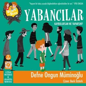 BURCU VE BERK ILE YABANCILAR KAYBOLURSAN NE YAPARSIN? - DEFNE ONGUN MÜMINOĞLU