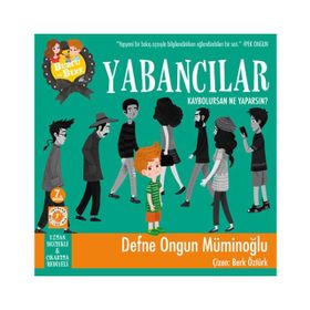 BURCU VE BERK ILE YABANCILAR KAYBOLURSAN NE YAPARSIN? - DEFNE ONGUN MÜMINOĞLU