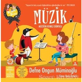 Burcu ve Berk Müzik - Müziğin Renkli Dünyası - Defne Ongun Müminoğlu