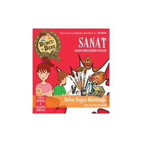 Burcu ve Berk Sanat - Sanatın Sınırsızlığında Yolculuk - Defne Ongun Müminoğlu