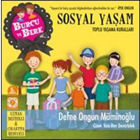 Burcu ve Berk - Sosyal Yaşam - Defne Ongun Müminoğlu