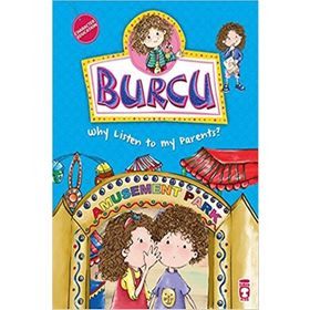 Burcu - Why Listen To My Parents? - Nurşen Şirin