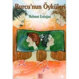 BURCU'NUN ÖYKÜLERİ - MEHMET ERDOĞAN