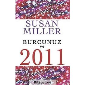 BURCUNUZ VE 2011 - SUSAN MILLER
