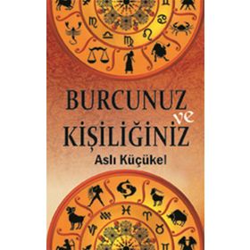 BURCUNUZ VE KİŞİLİĞİNİZ - ASLI KÜÇÜKEL