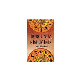 BURCUNUZ VE KİŞİLİĞİNİZ - ASLI KÜÇÜKEL