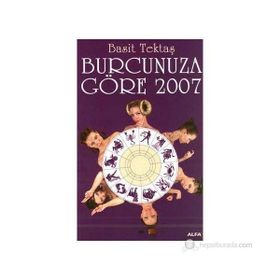 BURCUNUZA GÖRE 2007 - BASIT TEKTAŞ