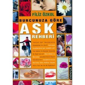 BURCUNUZA GÖRE AŞK REHBERI - FILIZ ÖZKOL