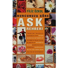 BURCUNUZA GÖRE AŞK REHBERI - FILIZ ÖZKOL