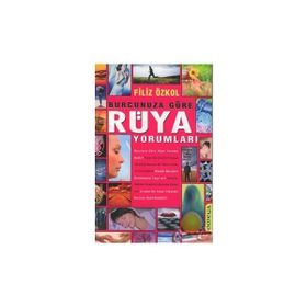 BURCUNUZA GÖRE RÜYA YORUMLARI - FILIZ ÖZKOL