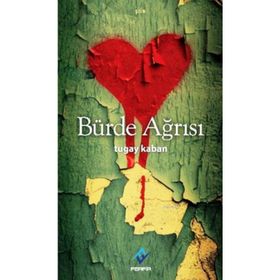 BÜRDE AĞRISI - TUGAY KABAN