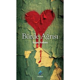 BÜRDE AĞRISI - TUGAY KABAN