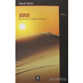 Bürde-Bir Hırka-i Saadet Romanı-Türk Edebiyatı Vakfı Yayınları
