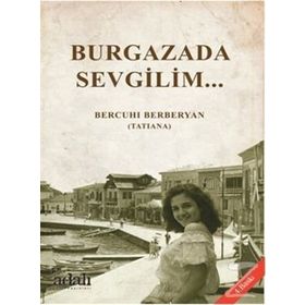 Burgazada Sevgilim - Bercuhi Berberyan