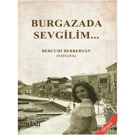 Burgazada Sevgilim - Bercuhi Berberyan