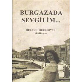 Burgazada Sevgilim - Bercuhi Berberyan
