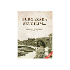 Burgazada Sevgilim - Bercuhi Berberyan