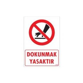 Buris Dokunmak Yasaktır Levha