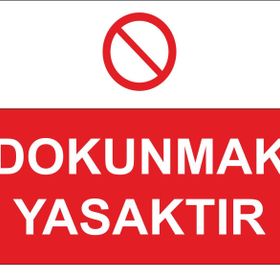 Buris Dokunmak Yasaktır Levha