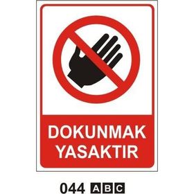 Buris Dokunmak Yasaktır Levha