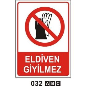 Buris Eldiven Giyilmez Levha