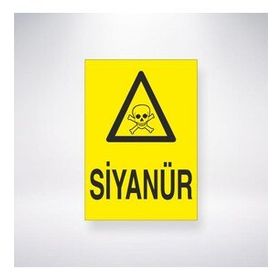 Buris Siyanür Uyarı Levhası